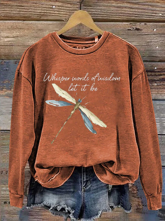 Comstylish Whisper Words Of Wisdom Let It Be Dragonfly Casual Sweatshirt