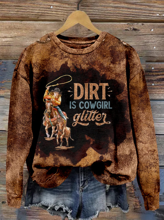 Comstylish Western Dirt Is Cowgirl Glitter Print Vintage Cozy Sweatshirt