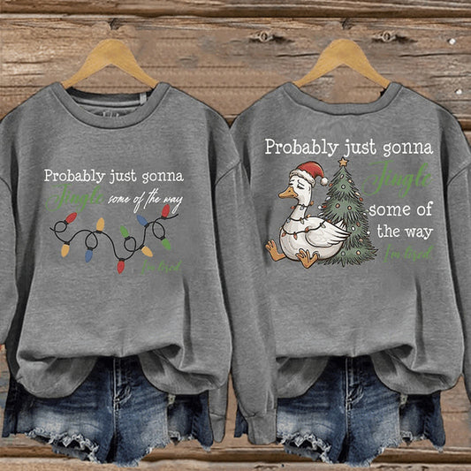 Comstylish Women's Christmas Probably Just Gonna Jingle Some Of The Way I'm Tired Print Sweatshirt