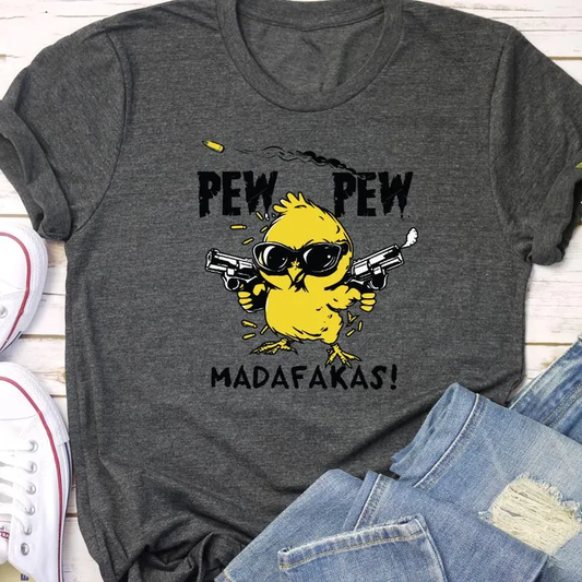 Pew Pew Madafakas Print Crew Neck Short Sleeve T-shirt elevenforest